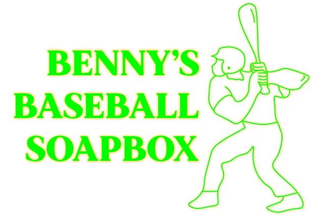 Benny's Baseball Soapbox